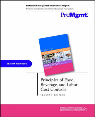 Principles of Food, Beverage and Labor Cost Controls - Paul R. Dittmer