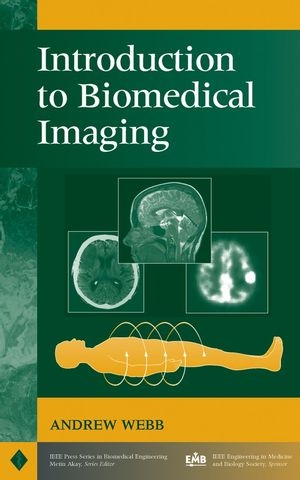 Introduction to Biomedical Imaging - A Webb