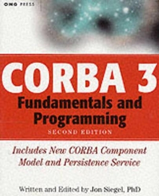 CORBA 3 Fundamentals and Programming - Jon Siegel