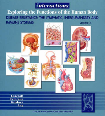 Interactions CD-Rom Series for Anatomy and Physiology, Disease Resistance -  Lancraft