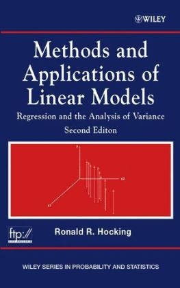 Methods and Applications of Linear Models - Ronald R. Hocking