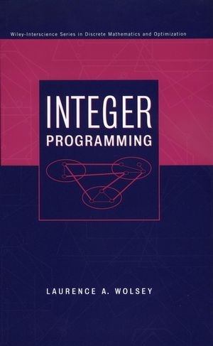 Integer Programming - Laurence A. Wolsey