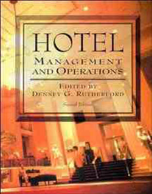 Hotel Management & Operations 2e -  Rutherford