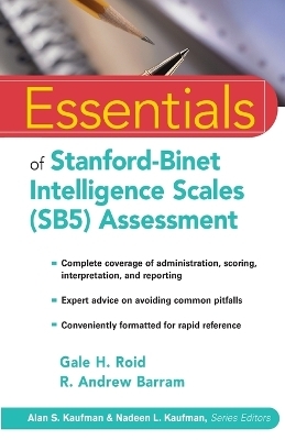 Essentials of Stanford-Binet Intelligence Scales (SB5) Assessment - Gale H. Roid, R. Andrew Barram