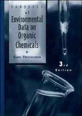 Handbook of Environmental Data on Organic Chemicals - Karel Verschueren