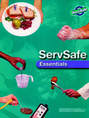 ServSafe Essentials -  National Restaurant Association Educational Foundation