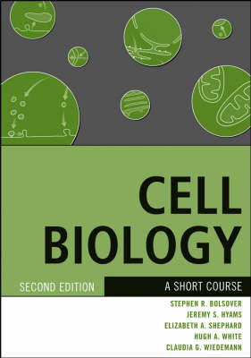 Cell Biology - Stephen R. Bolsover, Jeremy S. Hyams, Elizabeth A. Shephard, Hugh A. White, Claudia G. Wiedemann