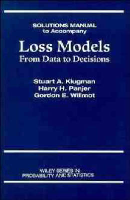 Loss Models - Stuart A. Klugman, Harry H. Panjer, Gordon E. Willmot