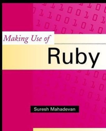 Making Use of Ruby - Suresh Mahadevan