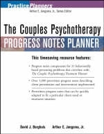 The Couples Psychotherapy Progress Notes Planner - Arthur E. Jongsma, David J. Berghuis