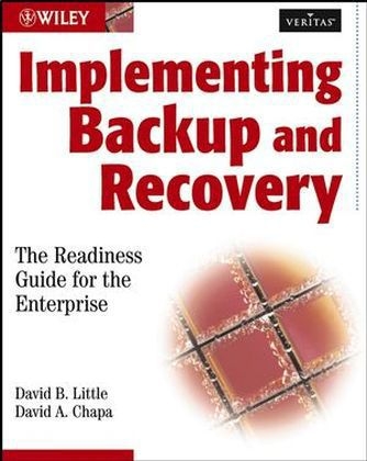 Implementing Backup and Recovery - David B. Little