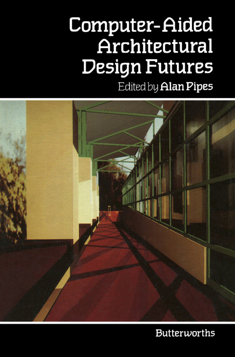 Computer-Aided Architectural Design Futures - 