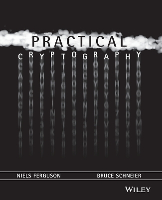 Practical Cryptography - Niels Ferguson, Bruce Schneier