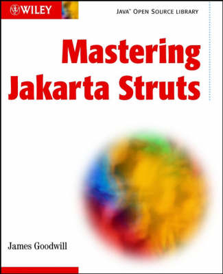 Mastering Jakarta Struts - James Goodwill