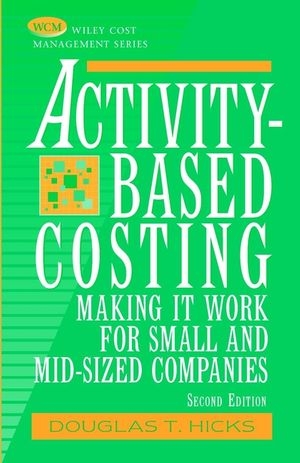 Activity-Based Costing - Douglas T. Hicks