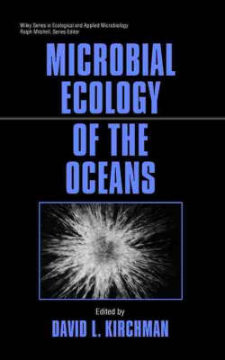 Microbial Ecology of the Oceans - David L. Kirchman