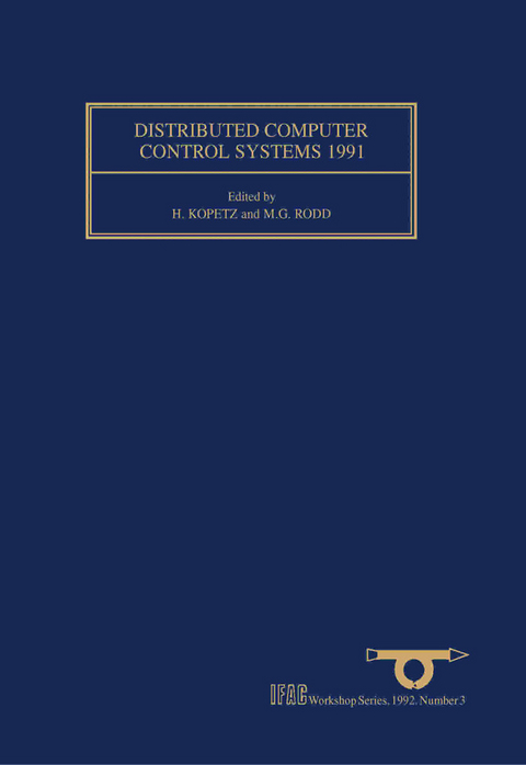 Distributed Computer Control Systems 1991 - 