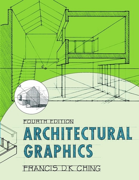 Architectural Graphics - Francis D. K. Ching