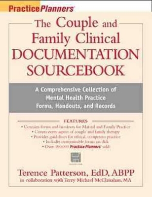 The Couple and Family Clinical Documentation Sourcebook - Terence Patterson