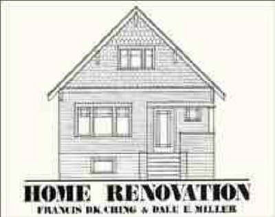 Home Renovation - Francis D. K. Ching, Dale E. Miller