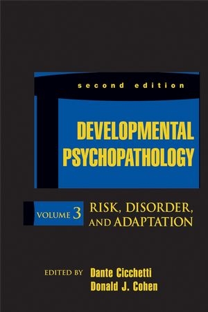 Developmental Psychopathology, Second Edition, Volume Three - Donald J. Cohen