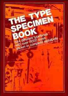 The Type Specimen Book -  V& Inc. M Typographical