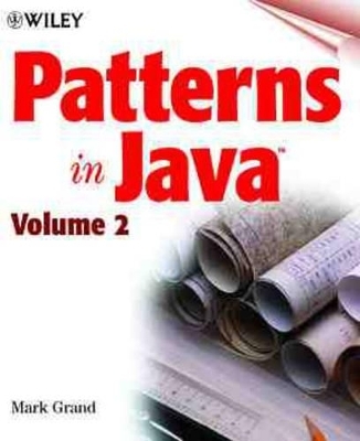 Patterns in Java - Mark Grand