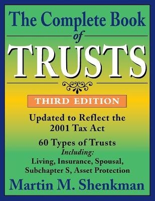 The Complete Book of Trusts - Martin M. Shenkman