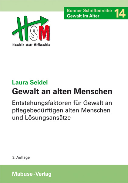 Gewalt an alten Menschen - Laura Seidel