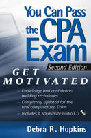 You Can Pass the CPA Exam - Debra R. Hopkins