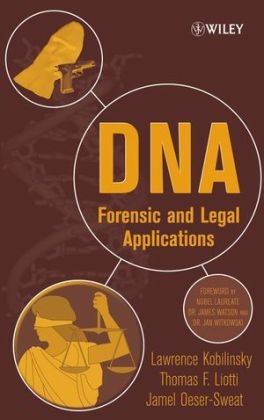 DNA - Lawrence Kobilinsky, Thomas Liotti, Jamel L. Oeser-Sweat