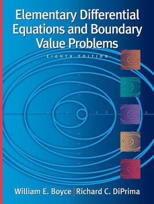 Elementary Differential Equations and Boundary Value Problems - William E. Boyce, Richard C. DiPrima
