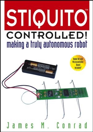 Stiquito Controlled! - James M. Conrad