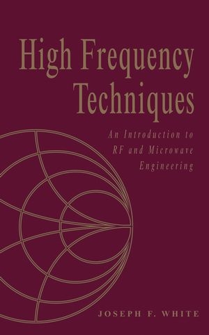 High Frequency Techniques - Joseph F. White