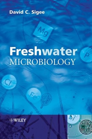 Freshwater Microbiology - David C. Sigee