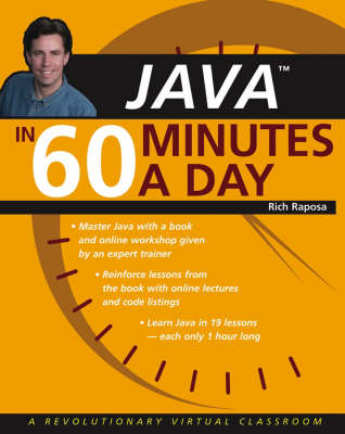 Java in 60 Minutes a Day - Richard F. Raposa