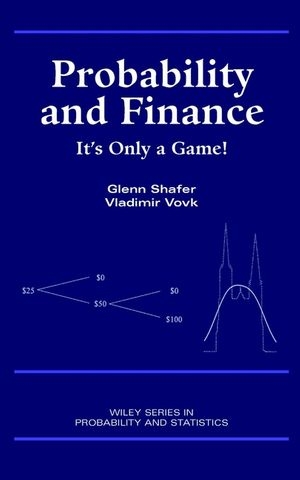 Probability and Finance - Glenn Shafer, Vladimir Vovk