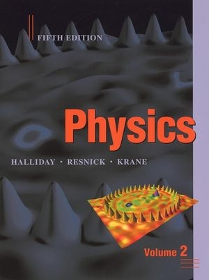 Physics, Volume 2 - David Halliday, Robert Resnick, Kenneth S. Krane