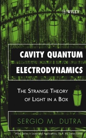 Cavity Quantum Electrodynamics - Sergio M. Dutra