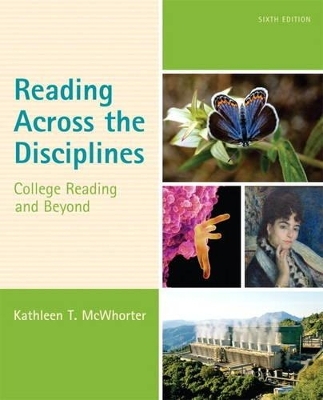 Reading Across the Disciplines - Kathleen T. McWhorter