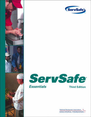 ServSafe Essentials -  National Restaurant Association Educational Foundation