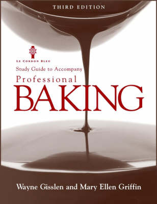 Professional Baking - Mary Griffin, Wayne Gisslen