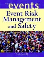 Event Risk Management and Safety - Peter E. Tarlow