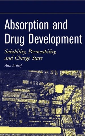 Absorption and Drug Development - Alex Avdeef