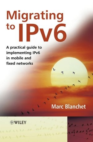 Migrating to IPv6 - Marc Blanchet