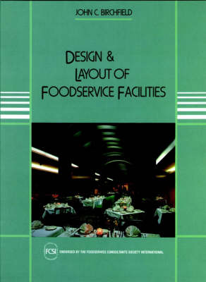 Design & Layout of Foodservice Facilities & Nref Workbook Package -  Birchfield