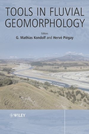 Tools in Fluvial Geomorphology - 