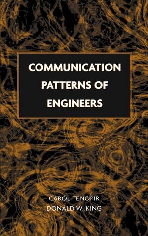 Communication Patterns of Engineers - Carol Tenopir, Donald W. King