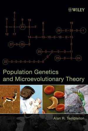 Population Genetics and Microevolutionary Theory - Alan R. Templeton