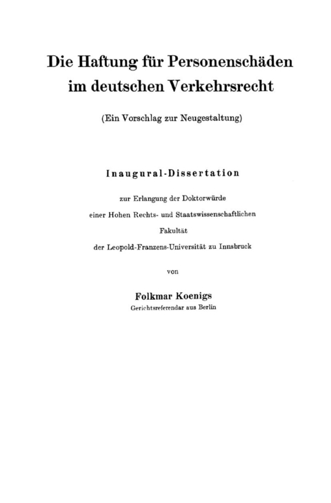 Die Haftung für Personenschäden im deutschen Verkehrsrecht - Folkmar Koenigs